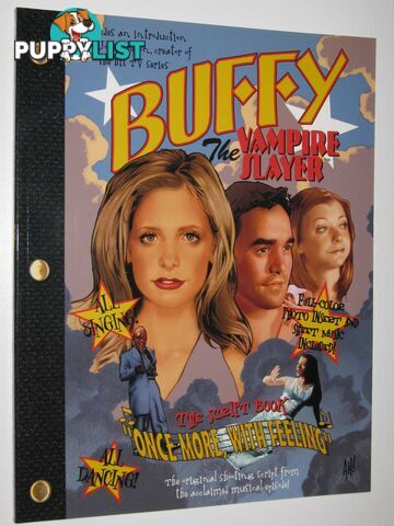 Once More With Feeling - Buffy the Vampire Slayer Series  - Author Not Stated - 2002