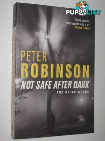 Not Safe after Dark - Inspector Banks Series  - Robinson Peter - 2004