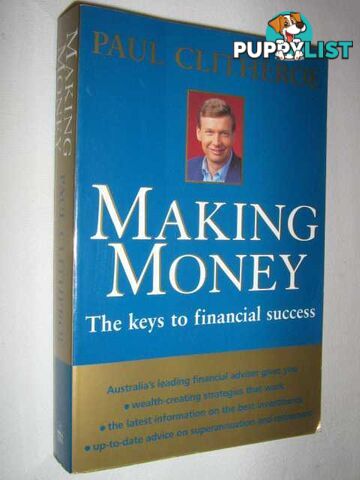 Making Money : Keys to Financial Success  - Clitheroe Paul - 1999