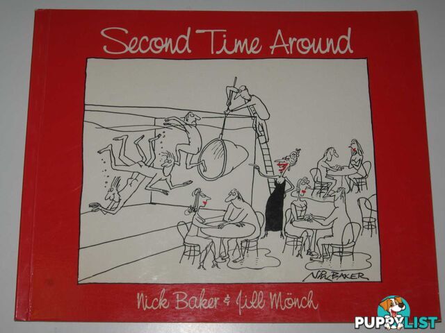 Second Time Around  - Baker Nick & Monch, Jill - 1986