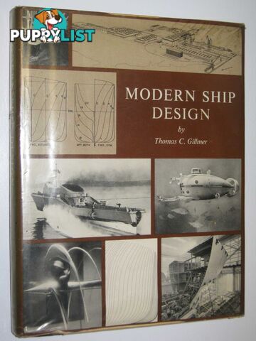 Modern Ship Design  - Gillmer Thomas C. - 1970