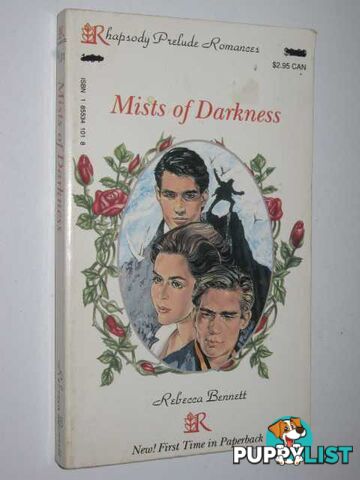 Mists Of Darkness - Rhapsody Prelude Romance Series  - Bennett Rebecca - 1990