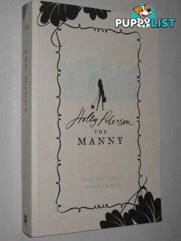 The Manny  - Peterson Holly - 2007