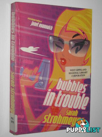 Bubbles In Trouble  - Strohmeyer Sarah - 2002