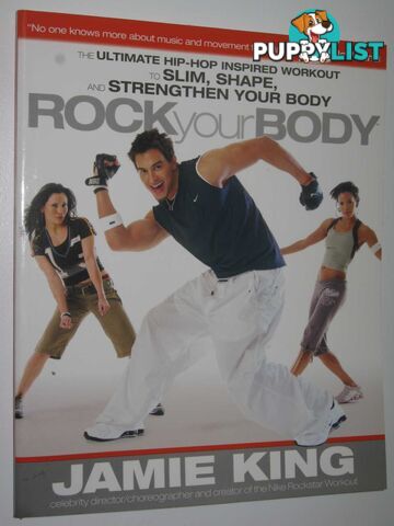 Rock Your Body  - King Jamie - 2007