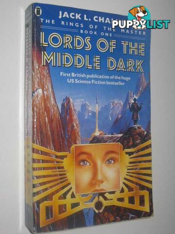 Lords of the Middle Dark - The Rings of the Master Series #1  - Chalker Jack L. - 1988