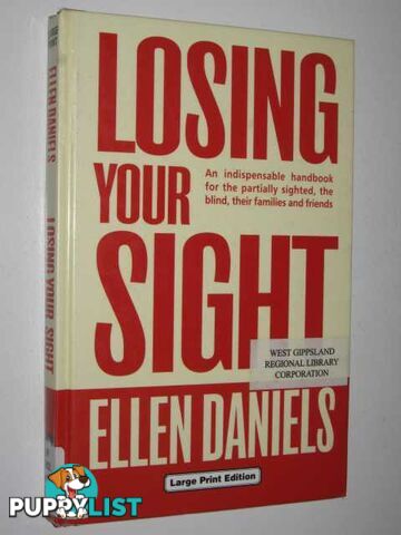 Losing Your Sight  - Daniels Ellen - 2003