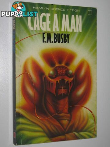 Cage a Man  - Busby F. M. - 1979