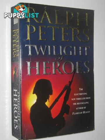 Twilight of Heroes  - Peters Ralph - 1998