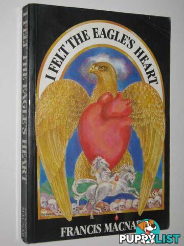 I Felt the Eagle's Heart  - Macnab Francis - 1983