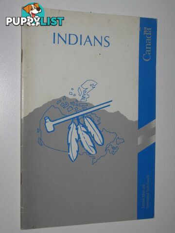 Indians of Canada : Reference Series No. 2  - Author Not Stated - 1990