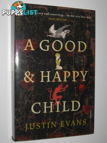 A Good and Happy Child  - Evans Justin - 2008