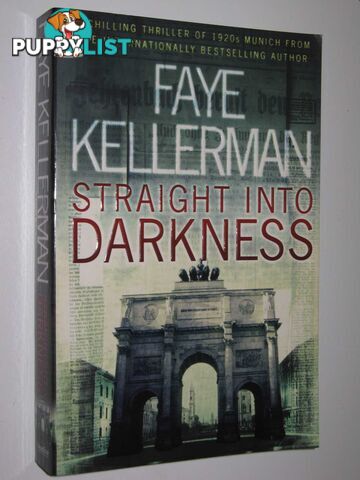 Straight into Darkness  - Kellerman Faye - 2005