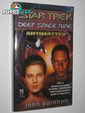 Antimatter - STAR TREK Deep Space Nine Series #8  - Vornholt John - 1994