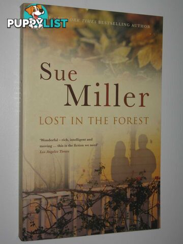 Lost in the Forest  - Miller Sue - 2005