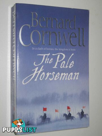 The Pale Horseman - The Saxon Stories Series #2  - Cornwell Bernard - 2006