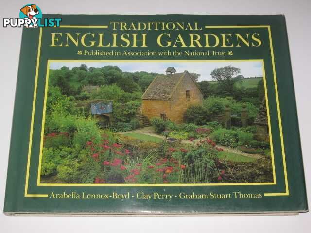 Traditional English Gardens  - Lennox-Boyd Peter & Perry, Clay & Thomas, Graham Stuart - 1987