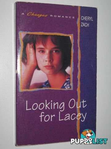 Looking Out for Lacey  - Zach Cheryl - 1992