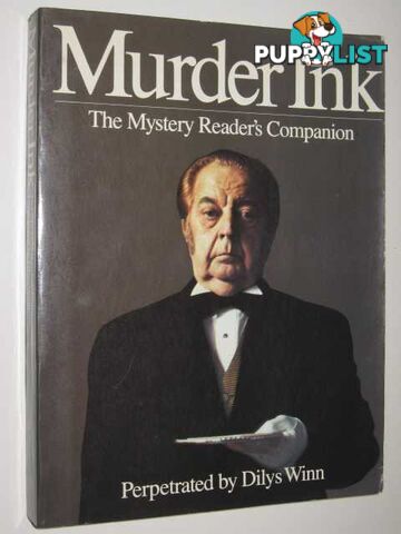 Murder Ink : The Mystery Reader's Companion  - Winn Dilys - 1978