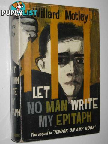 Let No Man Write My Epitaph  - Motley Willard - 1959