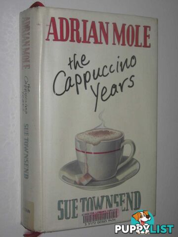 The Cappuccino Years - Adrian Mole Series  - Townsend Sue - 1999