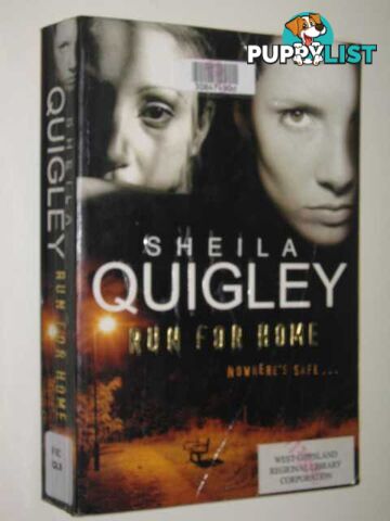 Run For Home  - Quigley Sheila - 2004