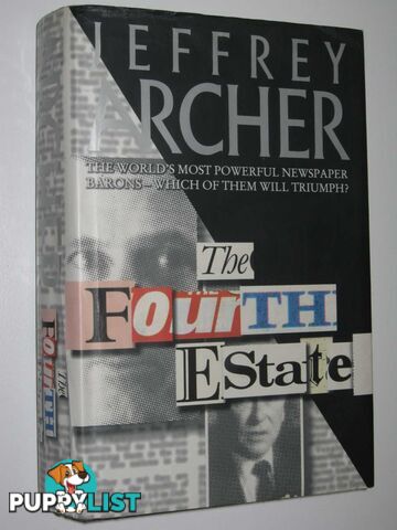 The Fourth Estate  - Archer Jeffrey - 1996