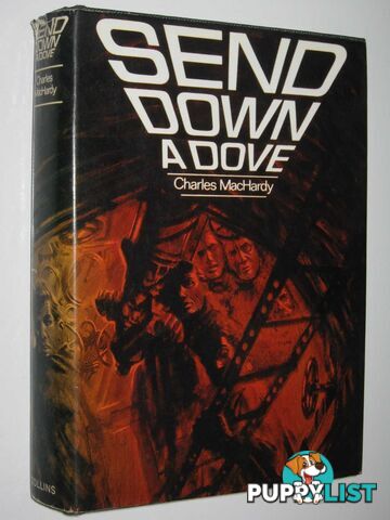 Send Down a Dove  - MacHardy Charles - 1968