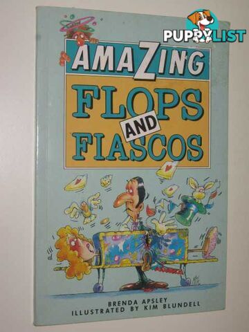 Amazing Flops and Fiascos  - Apsley Brenda - 1988