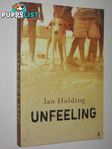 Unfeeling  - Holding Ian - 2005