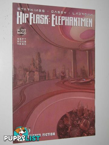 Hip Flask: Elephantmen September 2003 - Cover 2 of 4  - Starkings Richard & Casey, Joe & Ladronn, Omar - 2003