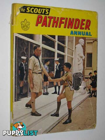 The Scout's Pathfinder Annual  - Author Not Stated - 1964