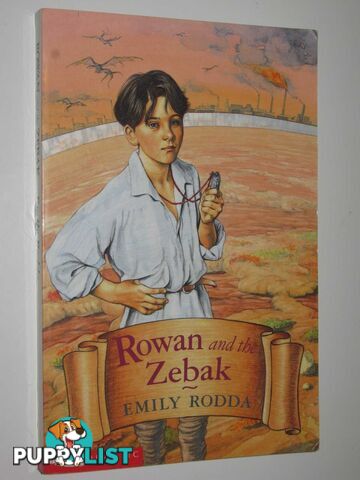 Rowan and the Zebak  - Rodda Emily - 1999