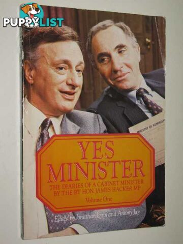 Yes Minister - The Diaries Of A Cabinet Minister Series #1  - Lynn Jonathan & Jay Antony - 1983