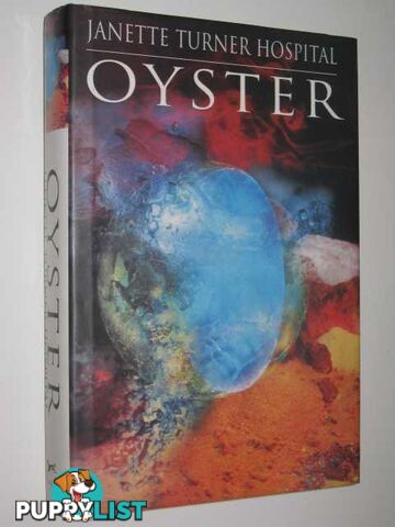 Oyster  - Hospital Janette Turner - 1996