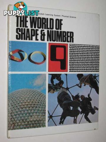 The World of Shape and Number - Physical Science Series  - Marshall Cavendish Learning System Editors - 1970