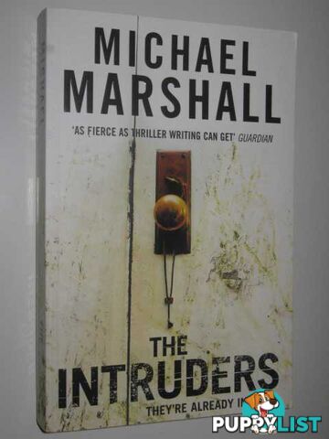 The Intruders  - Marshall Michael - 2007