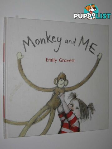 Monkey and Me  - Gravett Emily - 2007