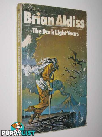 The Dark Light Years  - Aldiss Brian W. - 1971