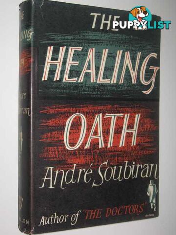 The Healing Oath  - Soubiran Andre - 1954