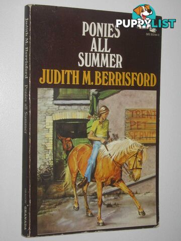 Ponies All Summer  - Berrisford Judith M. - 1977