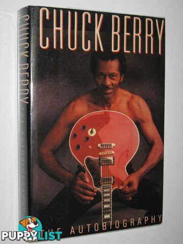 Chuck Berry: The Autobiography  - Berry Chuck - 1988