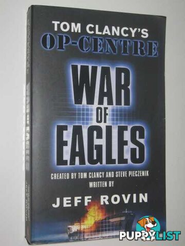 War Of Eagles - Tom Clancy's Op-Centre Series #12  - Rovin Jeff - 2005