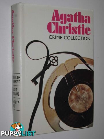 The Murder of Roger Ackroyd + They Do it with Mirrors + Mrs McGinty's Dead - Agatha Christie Crime Collection Series #1  - Christie Agatha - 1983