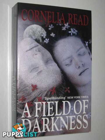 A Field of Darkness  - Read Cornelia - 2008