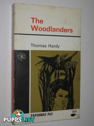 The Woodlanders  - Hardy Thomas - 1967