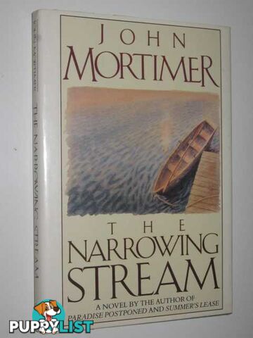 The Narrowing Stream  - Mortimer John - 1989