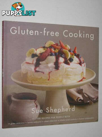 Gluten-Free Cooking  - Shepherd Sue - 2007