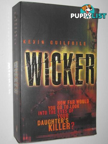 Wicker  - Guilfoile Kevin - 2006