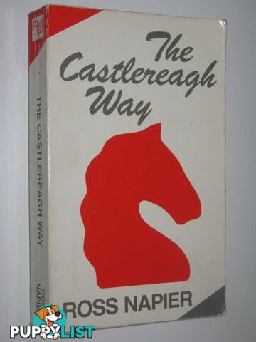 The Castlereagh Way  - Napier Ross - 1984